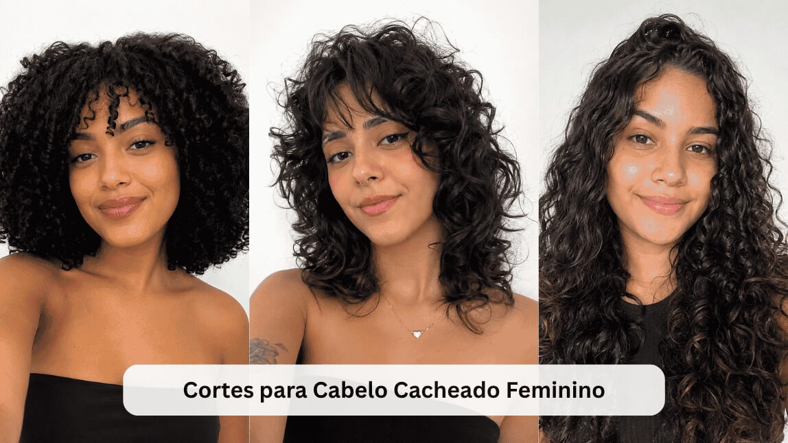 Montagem com três mulheres mostrando cortes para cabelo cacheado feminino: corte arredondado, shaggy médio e camadas longas.