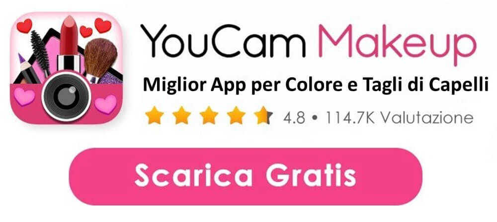 Miglior app taglio capelli: YouCam Makeup