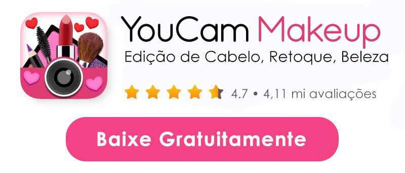 Banner do aplicativo de maquiagem virtual YouCam Makeup, com funcionalidades de edição de cabelo e retoque. A imagem exibe o logotipo do app, a avaliação dos usuários e um botão para "Baixe Gratuitamente".