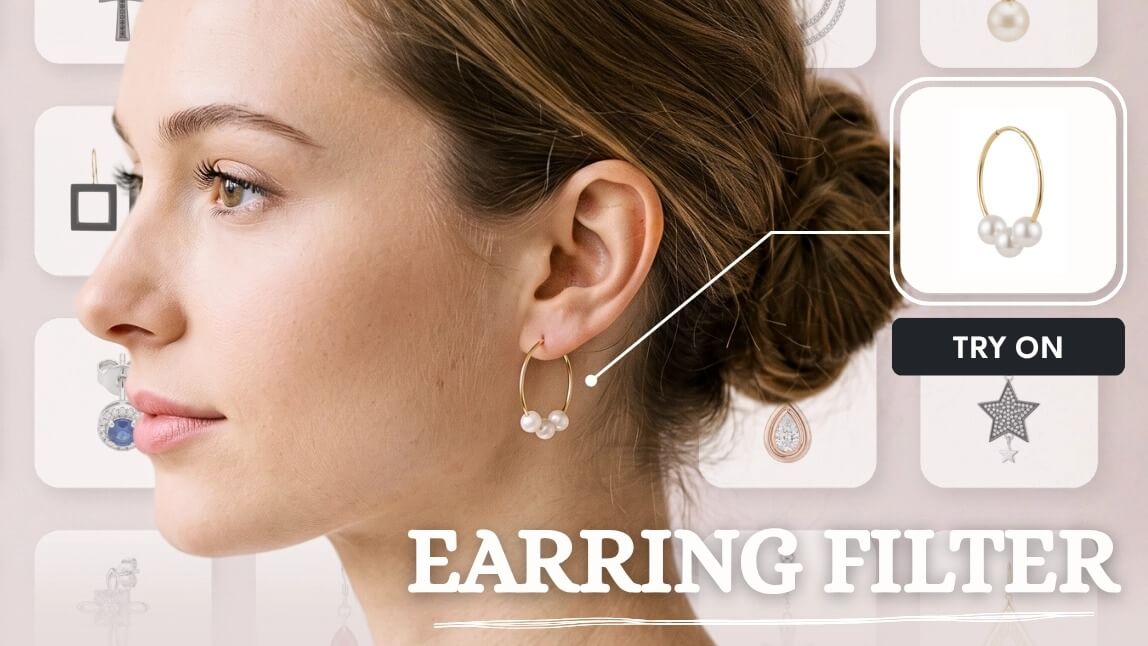 Earring Filter: Try On Earrings Virtually Before You Buy [2026]