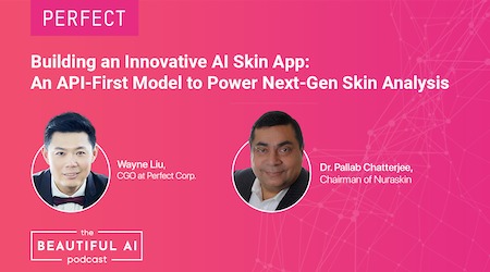 Building an Innovative AI Skin App: How Nūraskin Leveraged an API-First Model Power Next-Gen Skin Analysis