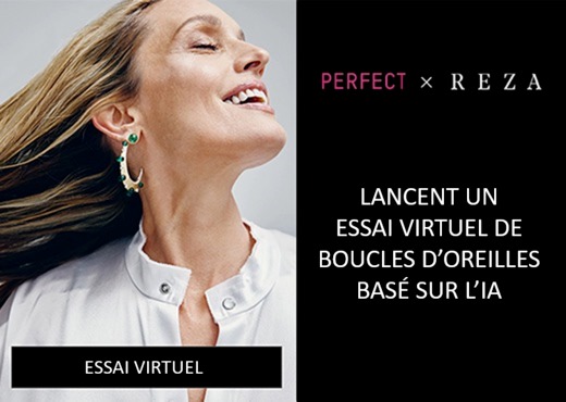 Perfect Corp et REZA lancent une expérience d'achat de bijoux interactive grâce à l'essai virtuel
