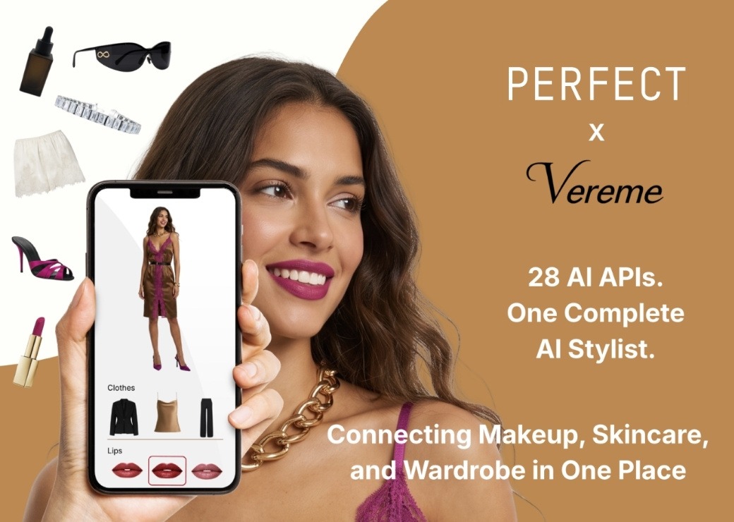 Perfect Corp. Brings Visual Intelligence to Vereme’s New AI Stylist With 28 YouCam APIs Across Skin, Hair, Makeup, and Accessories