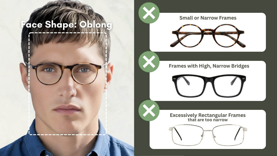 What glasses should oblong faces avoid?